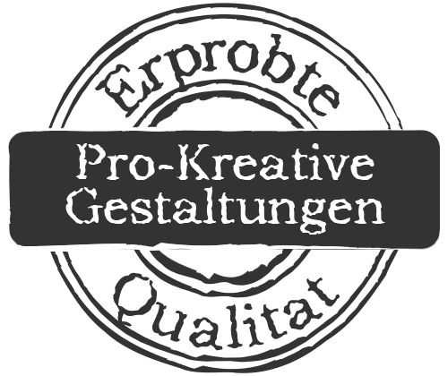 Erprobte Qualität in pro-kreativer Gestaltung